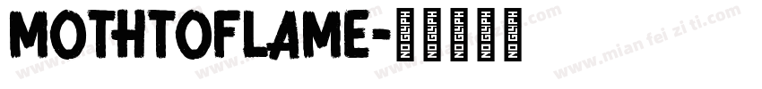mothtoflame字体转换