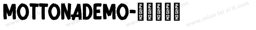 mottonademo字体转换