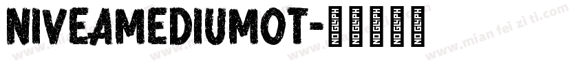 NiveaMediumOT字体转换