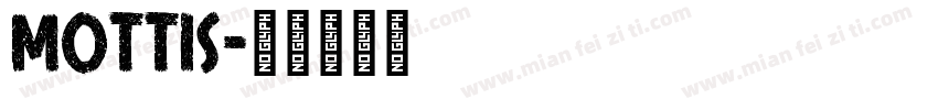 mottis字体转换