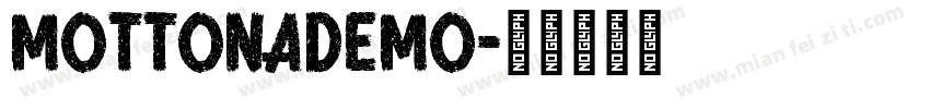 mottonademo字体转换