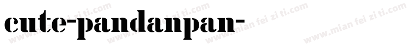 cute-pandanpan字体转换