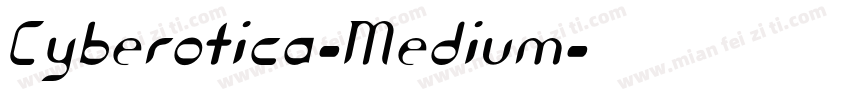 Cyberotica-Medium字体转换