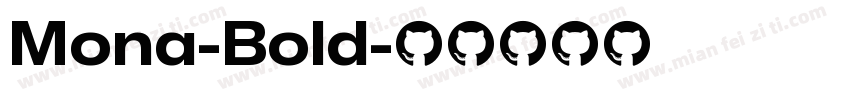 Mona-Bold字体转换