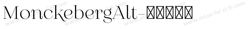 MonckebergAlt字体转换