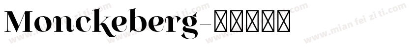 Monckeberg字体转换