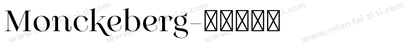 Monckeberg字体转换