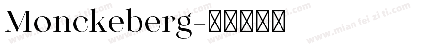 Monckeberg字体转换