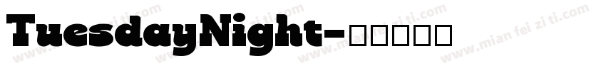 TuesdayNight字体转换