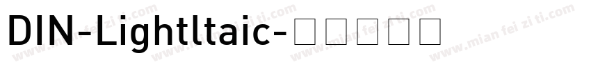 DIN-Lightltaic字体转换