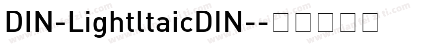 DIN-LightltaicDIN-字体转换