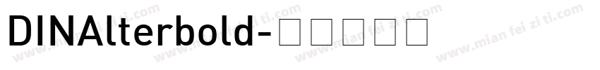 DINAlterbold字体转换