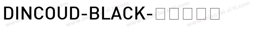 DINCOUD-BLACK字体转换