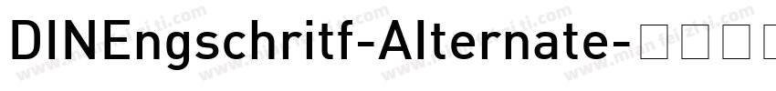 DINEngschritf-AIternate字体转换