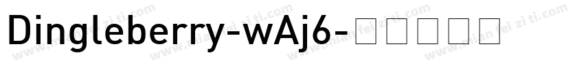 Dingleberry-wAj6字体转换