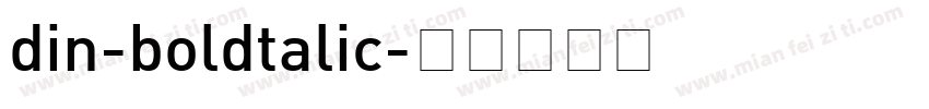 din-boldtalic字体转换