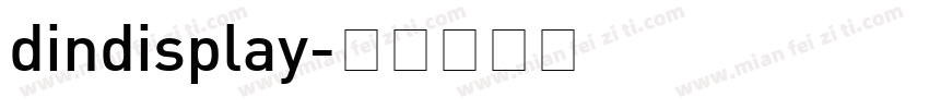 dindisplay字体转换