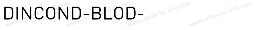 DINCOND-BLOD字体转换