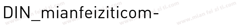 DIN_mianfeiziticom字体转换