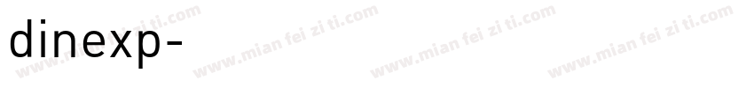 dinexp字体转换