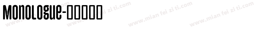 Monologue字体转换