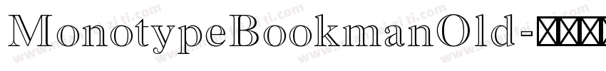 MonotypeBookmanOld字体转换
