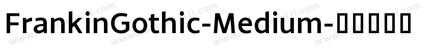 FrankinGothic-Medium字体转换