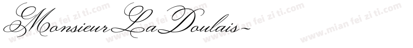 MonsieurLaDoulais字体转换