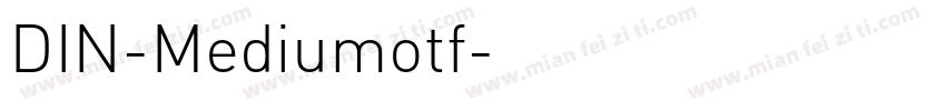 DIN-Mediumotf字体转换