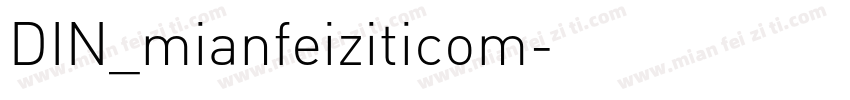 DIN_mianfeiziticom字体转换