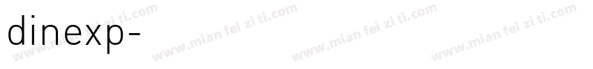 dinexp字体转换