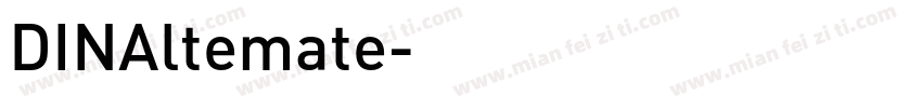 DINAltemate字体转换