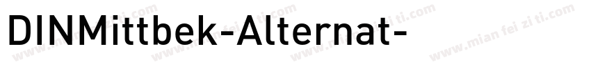 DINMittbek-Alternat字体转换