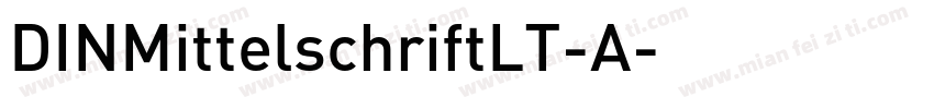 DINMittelschriftLT-A字体转换