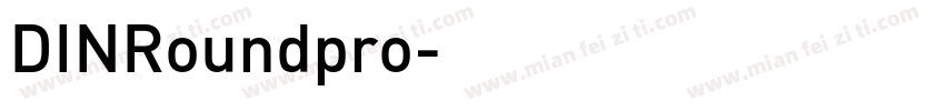 DINRoundpro字体转换