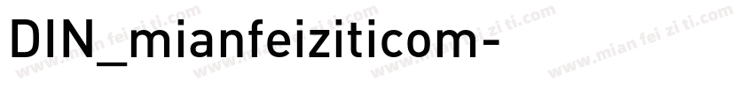 DIN_mianfeiziticom字体转换