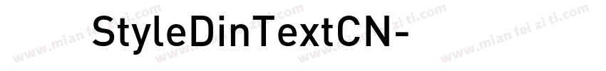 赫思StyleDinTextCN字体转换