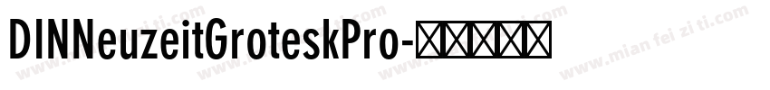 DINNeuzeitGroteskPro字体转换