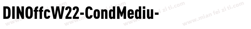 DINOffcW22-CondMediu字体转换