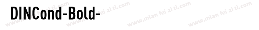 德国DINCond-Bold字体转换