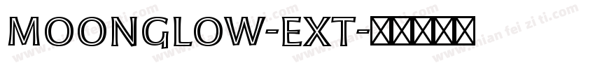Moonglow-Ext字体转换