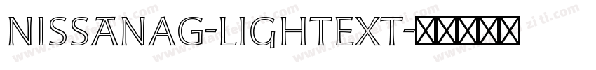 NissanAG-LightExt字体转换