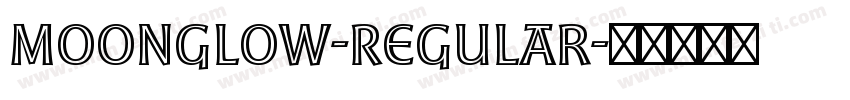 Moonglow-Regular字体转换