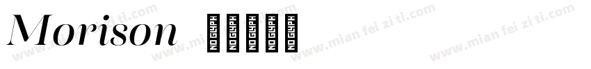 Morison字体转换