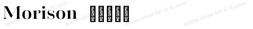 Morison字体转换