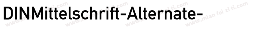 DINMittelschrift-Alternate字体转换