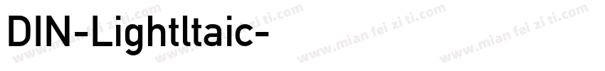 DIN-Lightltaic字体转换