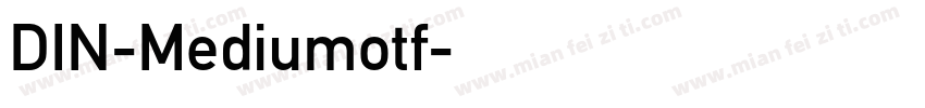 DIN-Mediumotf字体转换