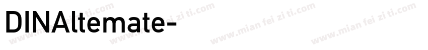 DINAltemate字体转换
