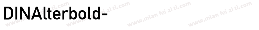 DINAlterbold字体转换